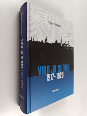 Seppo Zetterberg : Viro ja Suomi : 1917-1920