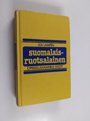 Lea Lampen : Suomalais-ruotsalainen opiskelusanakirja = F...