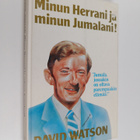 David Watson : Minun Herrani ja minun Jumalani! - pikkukuva 1