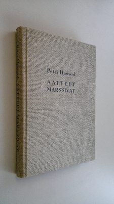 Peter Howard : Aatteet marssivat