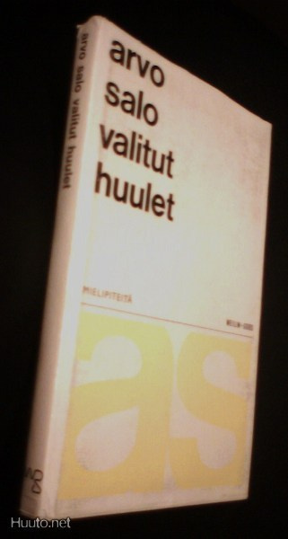 Arvo Salo: Valitut huulet (1.p.1966) Sis.postikulut