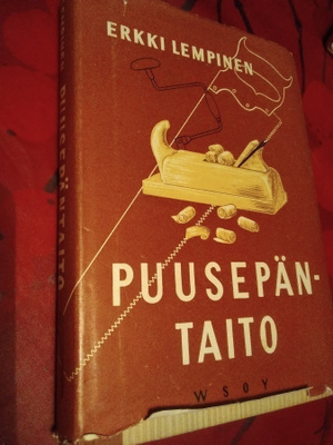 Erkki Lempinen : Puusepäntaito