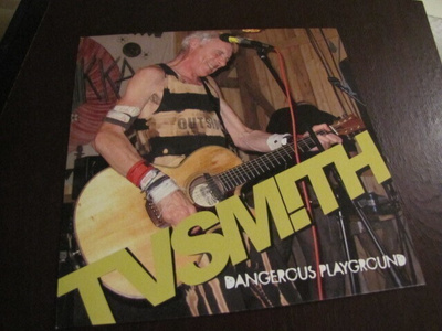 TV Smith Dangerous Playground 7 45 suomi 2014