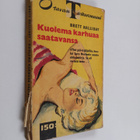Brett Halliday : Kuolema karhuaa saatavansa - pikkukuva 1
