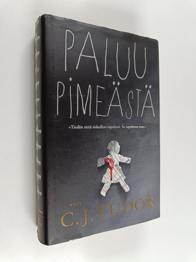 C. J. Tudor : Paluu pimeästä