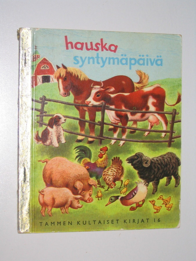 Hauska syntymäpäivä (1956) Tammen Kultaiset Kirjat 16
