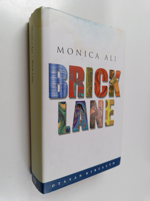 Monica Ali : Brick Lane