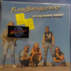 FLASHBACKSLIDERS - LET'S GO ROCKIN' TONIGHT - UUSI LP + - pikkukuva 1