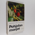 Örjan Armfelt Hansell : Pohjolan marjat - pikkukuva 1