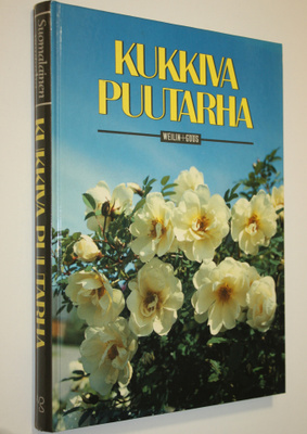 Erkki (toim.neuvosto) Kaukovirta : Kukkiva puutarha