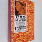 T. H. White : Der König auf Camelot 1-2 - pikkukuva 1