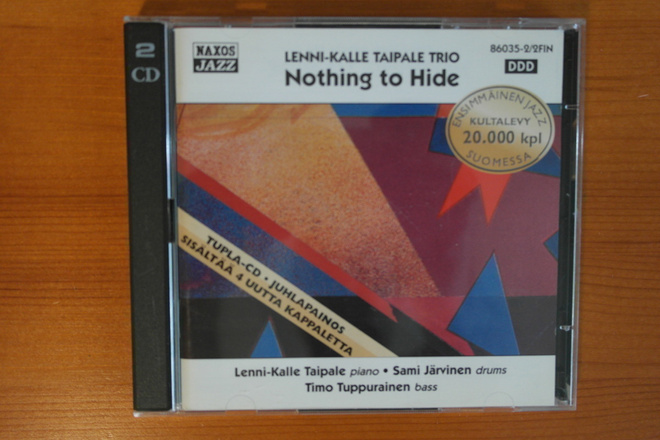 Lenni-Kalle Taipale Trio:Nothing to Hide 2CD.Hieno!