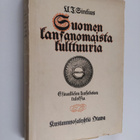 U. T. Sirelius : Suomen kansanomaista kulttuuria 2 : esin... - pikkukuva 1