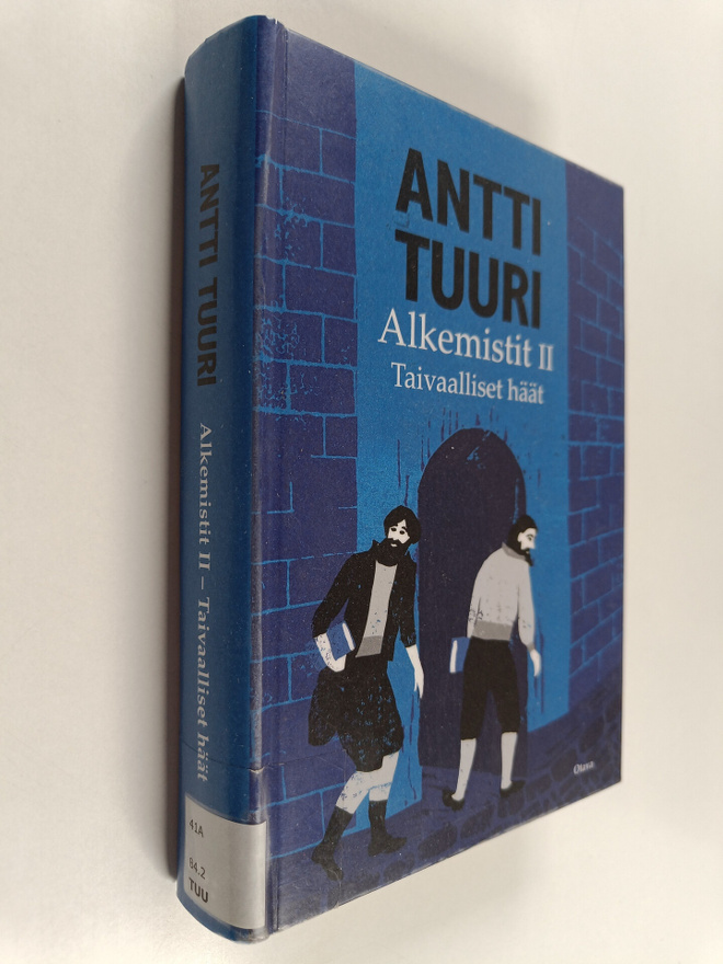 Antti Tuuri : Alkemistit 2 : Taivaalliset häät