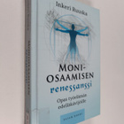 Inkeri Ruuska : Moniosaamisen renessanssi - pikkukuva 1