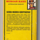 Morgan Kane 36 - Sierra Madren Korppikotkat (1.p 1976) - pikkukuva 2