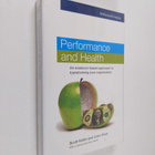 Gary Hamel ym. : Performance and Health - An Evidence-bas... - pikkukuva 1