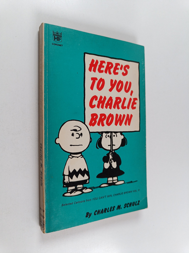 Charles M. Schulz : Here's to You, Charlie Brown