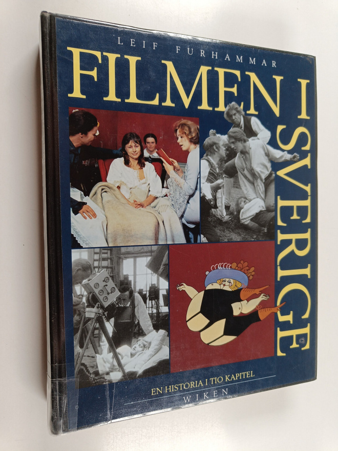 Leif Furhammar : Filmen i Sverige en historia i tio kapitel