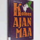 Päivi Lukkarila : Kolmen ajan maa - pikkukuva 1