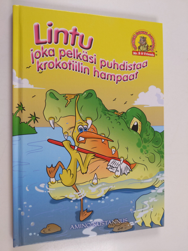 Taylor Brandon : Lintu, joka pelkäsi puhdistaa krokotiili...