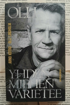 Arno Kotro - Olli Lindholm: yhden miehen varietee (pokkari)