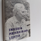 Inkeri Koskikallio : Inkerin päiväkirjan lehtiä - pikkukuva 1