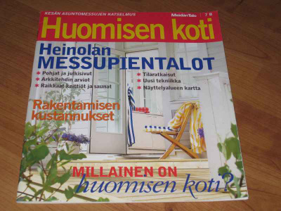 MEIDÄN TALO 7B/2004, HEINOLAN MESSUPIENTALOT