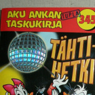 Aku Ankan taskukirja 345 Tähtihetki TUPLA - pikkukuva 1