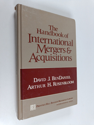 David J. BenDaniel : The handbook of international merger...