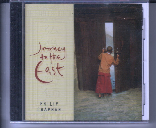 cd, Philip Chapman - Journey to the East - UUSI / NEW [elect