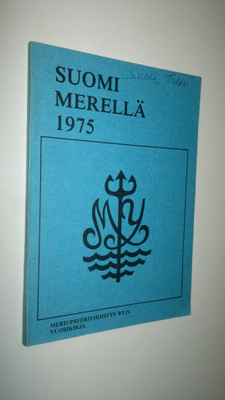 Suomi merellä : Meriupseeriyhdistys ry:n vuosikirja 1975
