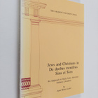 Anni Maria Laato : Jews and Christians in De Duobus Monti... - pikkukuva 1