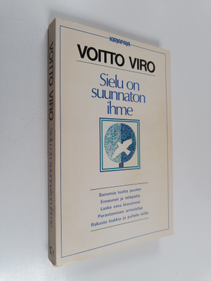 Voitto Viro : Sielu on suunnaton ihme
