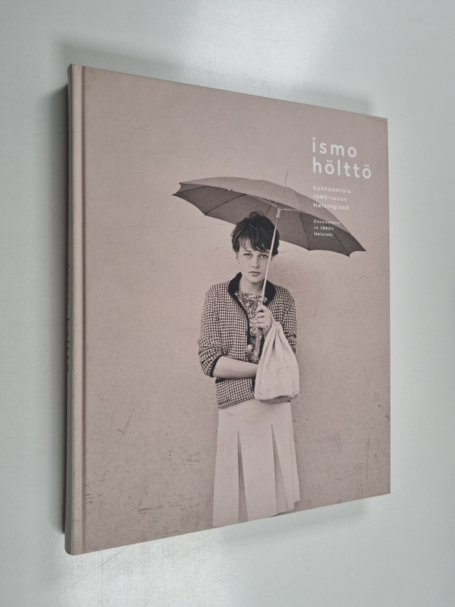 Kohtaamisia 1960-luvun Helsingissä - Encounters in 1960s ...