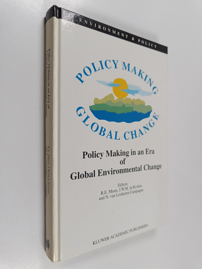 Policy making in an era of global environmental change