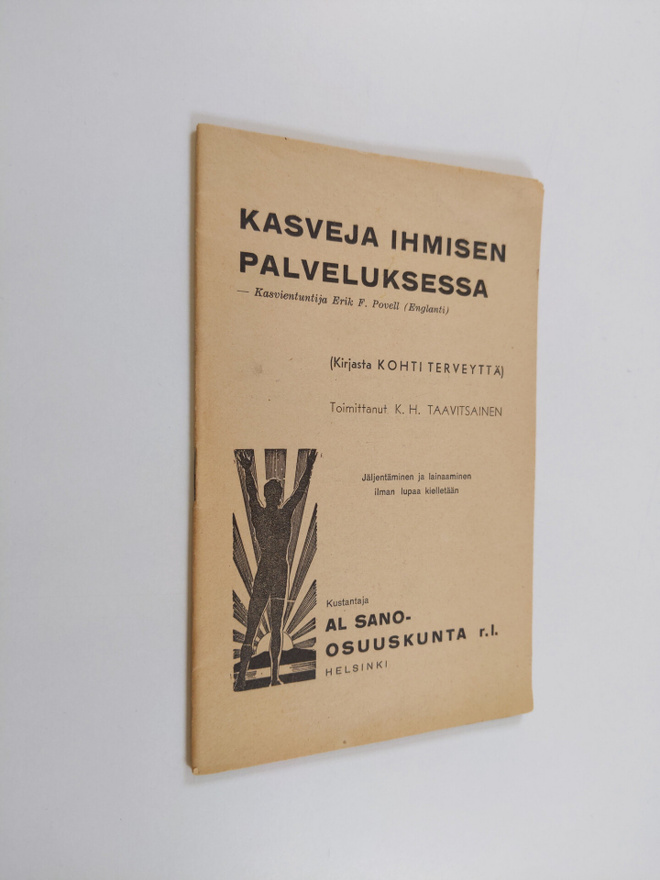K. H. Taavitsainen ym. : Kasveja ihmisen palveluksessa : ...
