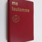 Kalle (toim.) : Me laulamme (Metalliliitto) - pikkukuva 1