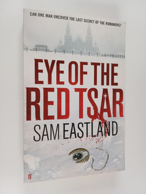 Sam Eastland : Eye of the red tsar