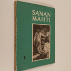 V. A. Haila : Sanan mahti 1 : kansalliskirjallisuuden luk... - pikkukuva 1