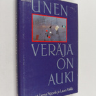 Leena Sippola ym. : Unen veräjä on auki - pikkukuva 1
