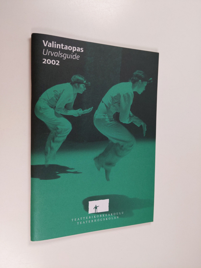 Teatterikorkeakoulu - valintaopas 2002
