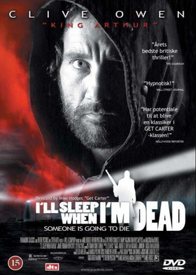I'll Sleep When I'm Dead - DVD
