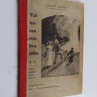 Charles Grant Blairfindie Allen : Valkoisen miehen jalka ... - pikkukuva 1
