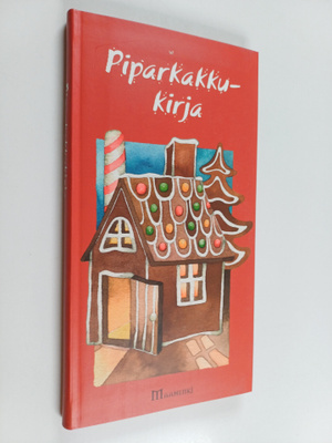 Riitta (toim.) Mustonen : Piparkakkukirja