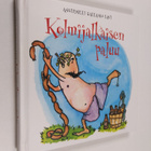Anuirmeli (toim.) Sallamo-Lavi : Kolmijalkaisen paluu - pikkukuva 1