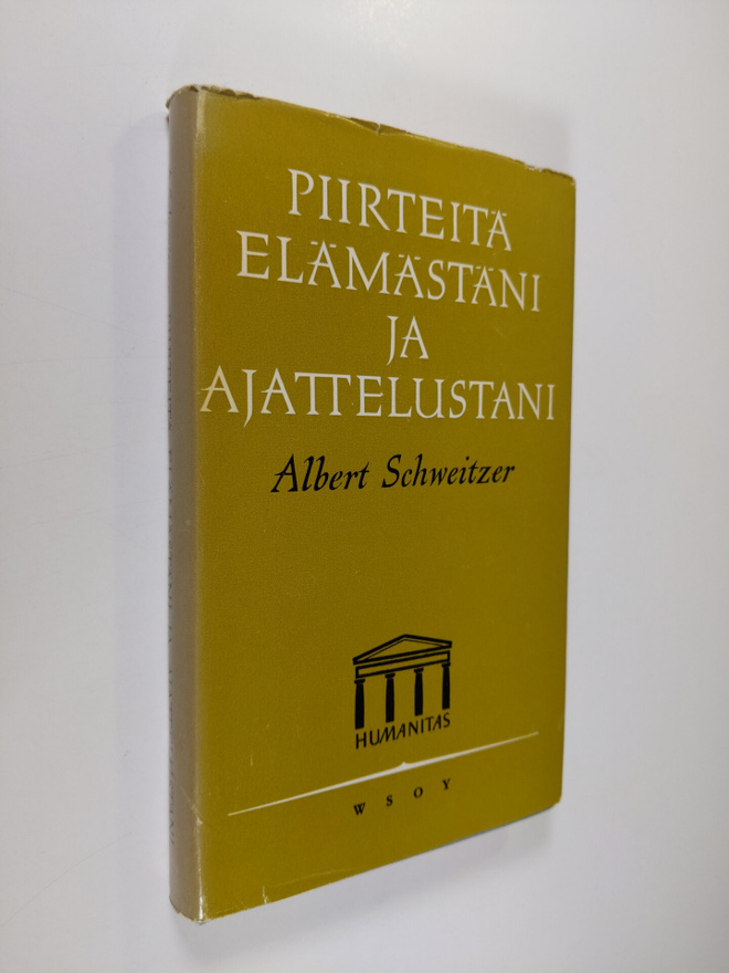 Albert Schweitzer : Piirteitä elämästäni ja ajattelustani