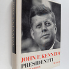 Hugh Sidey : John F. Kennedy, presidentti - pikkukuva 1