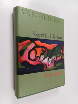 Kerstin Ekman : Vargskinnet skraplotter
