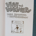 JUBA, Viivi ja Wagner nro3 "Inga bananskal i papperskorgen"  - pikkukuva 3